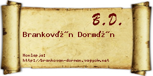 Brankován Dormán névjegykártya